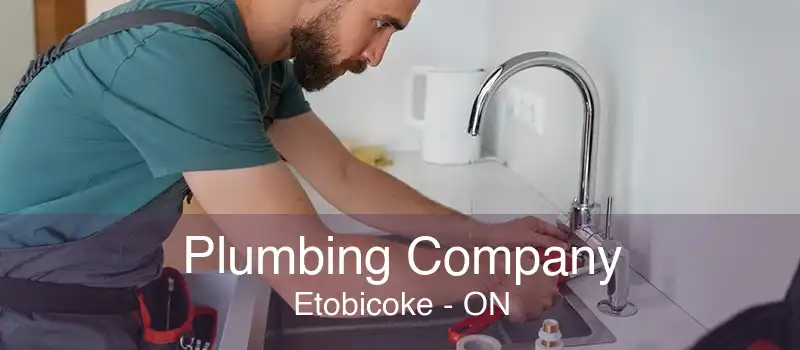 Plumbing Company Etobicoke - ON