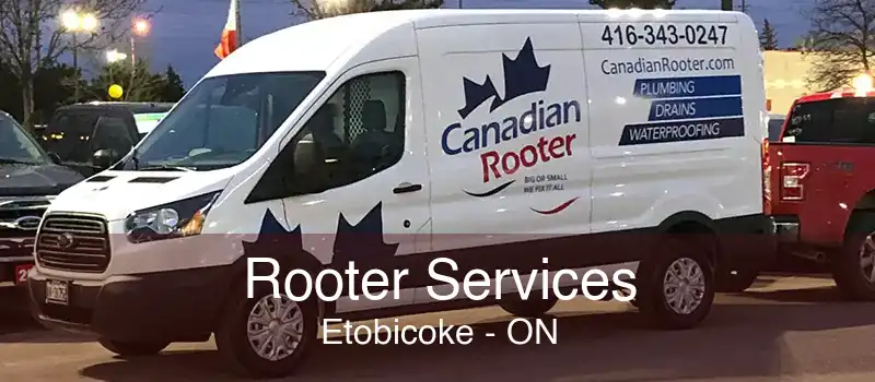 Rooter Services Etobicoke - ON